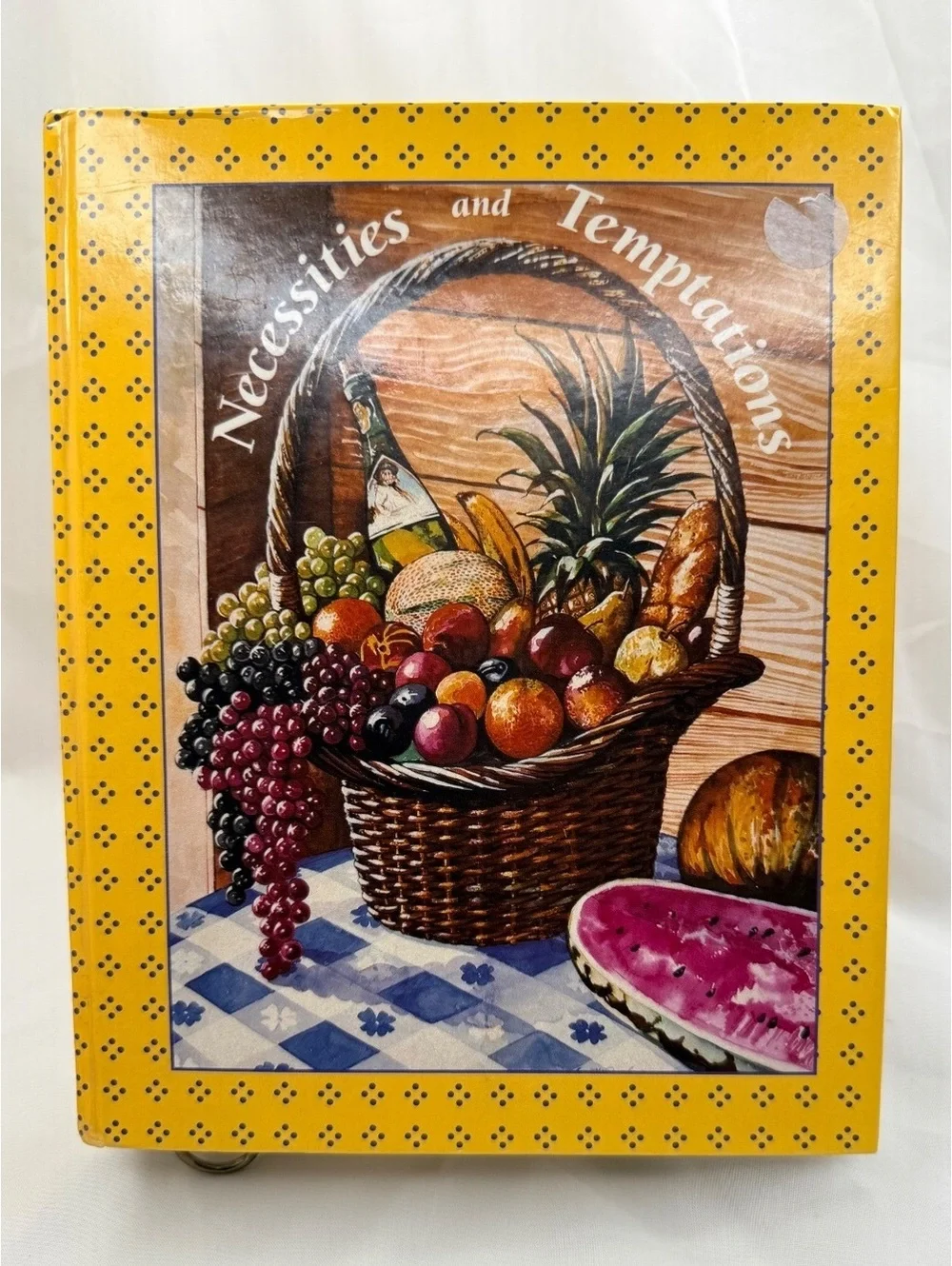 Necessities & Temptations Junior League Austin 1987 Cookbook